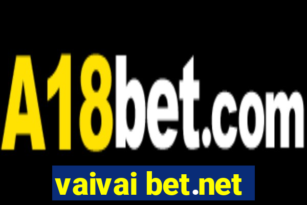 vaivai bet.net